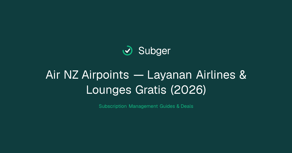 Air NZ Airpoints — Layanan Airlines & Lounges Gratis (2026) | Subger