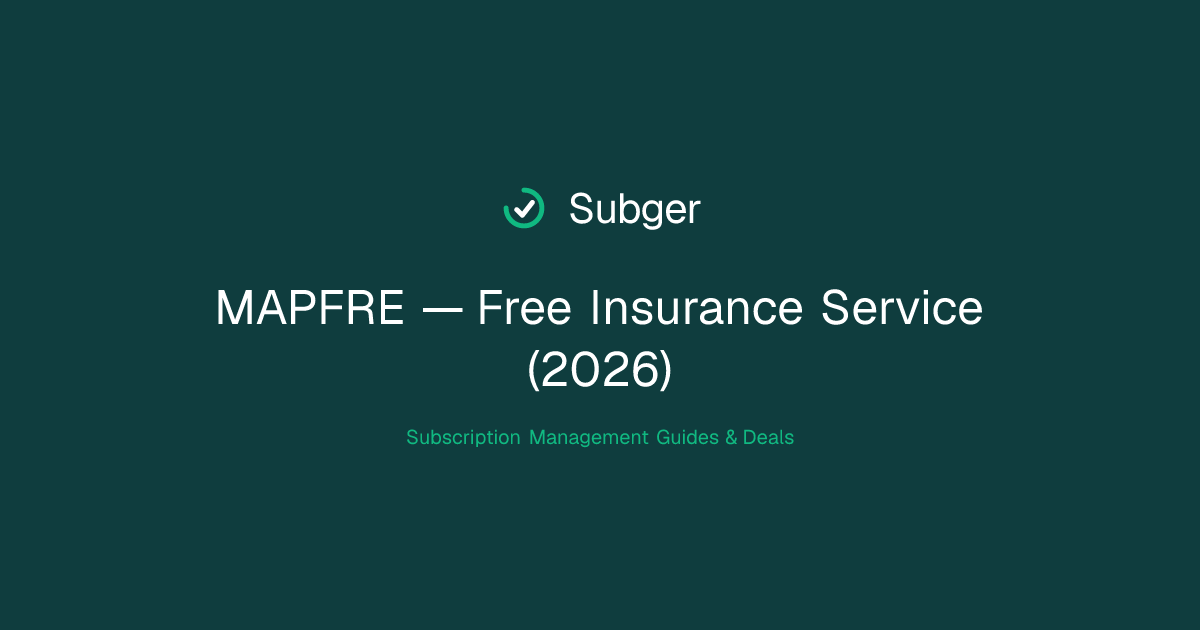 MAPFRE — Free Insurance Service (2026) | Subger