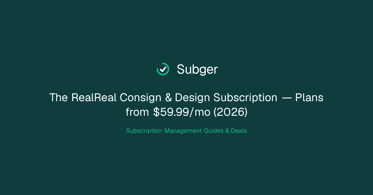 The RealReal Consign & Design Subscription — Plans from $59.99/mo (2026 ...